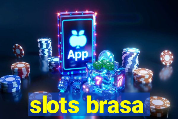 slots brasa